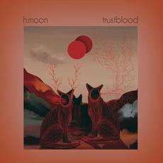 Trustblood mp3 Album by H.MOON