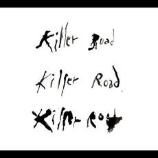 Killer Road mp3 Album by Soundwalk Collective, Jesse Paris Smith feat. Patti Smith