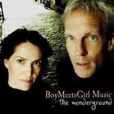 The Wonderground mp3 Album by Boy Meets Girl