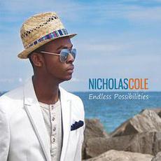 Endless Possibilities mp3 Album by Nicholas Cole