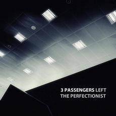 The Perfectionist mp3 Single by 3 Passengers Left