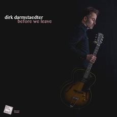 Before We Leave mp3 Album by Dirk Darmstaedter