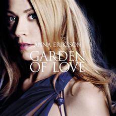 Garden Of Love (Special Edition) mp3 Album by Anna Eriksson