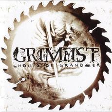 Ghouls of Grandeur mp3 Album by Grimfist