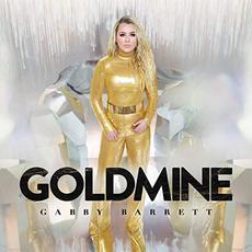 Goldmine mp3 Album by Gabby Barrett