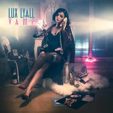 VAMP mp3 Album by Lux Lyall