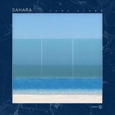 Pure Glass mp3 Album by Sahara (2)