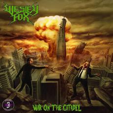 War On The Citadel mp3 Album by Wesley Fox
