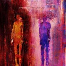 Dweller on the Threshold mp3 Album by Dystopia Nå!