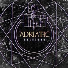 Delusion mp3 Album by Adriatic
