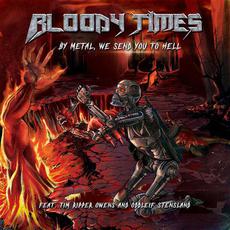 By Metal, We Send You To Hell mp3 Album by Bloody Times