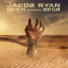 Back to Life (feat. Ricky Elam) mp3 Single by Jacob Ryan