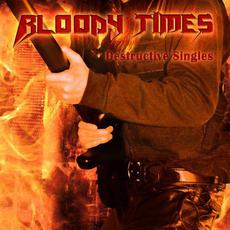 Destructive Singles mp3 Single by Bloody Times