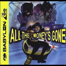 All the Money's Gone CD1 mp3 Single by Babylon Zoo