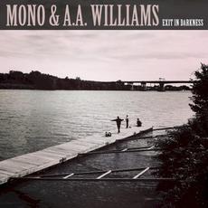 Exit in Darkness mp3 Album by MONO & A.A.Williams