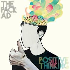 Positive Thinking mp3 Album by The Pack A.D.