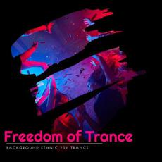 Freedom of Trance mp3 Compilation by Various Artists