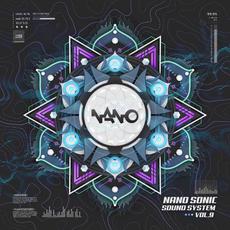 Nano Sonic Sound System, Vol.9 mp3 Compilation by Various Artists