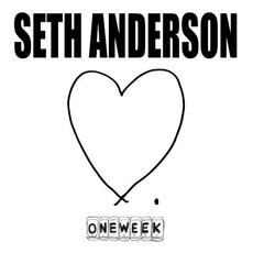One Week mp3 Album by Seth Anderson