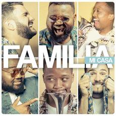Familia mp3 Album by Mi Casa