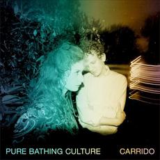 Carrido mp3 Album by Pure Bathing Culture