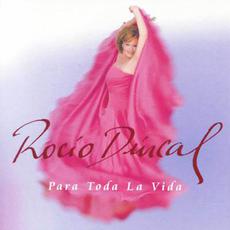 Para toda la vida mp3 Album by Rocío Dúrcal