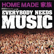Everybody Needs Music mp3 Single by HOME MADE 家族