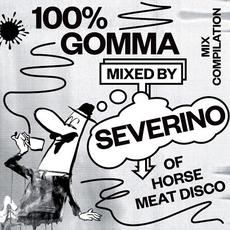100% Gomma Mixed by Severino of Horse Meat Disco mp3 Compilation by Various Artists