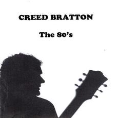 The 80's mp3 Album by Creed Bratton