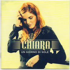 Un giorno di sole mp3 Album by Chiara