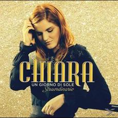 Un giorno di sole straordinario mp3 Album by Chiara