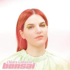 Bonsai mp3 Album by Chiara Galiazzo