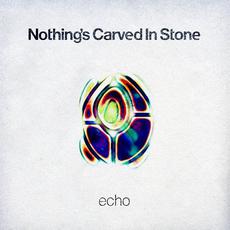 echo mp3 Album by Nothing's Carved In Stone
