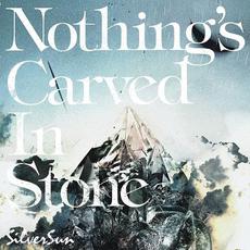 Silver Sun mp3 Album by Nothing's Carved In Stone