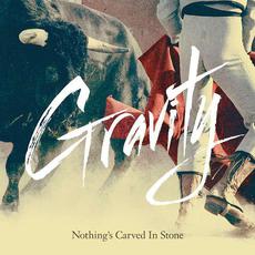 Gravity mp3 Single by Nothing's Carved In Stone