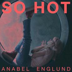 So Hot mp3 Single by Anabel Englund