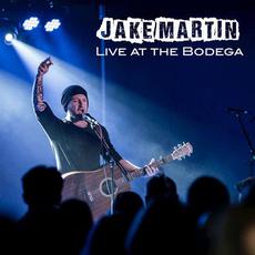 Live at the Bodega mp3 Live by Jake Martin