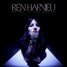 Revel in the Drama mp3 Album by Ren Harvieu