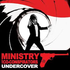 Undercover mp3 Album by Ministry And Co-Conspirators