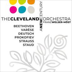 A New Century mp3 Album by Cleveland Orchestra and Franz Welser-Möst