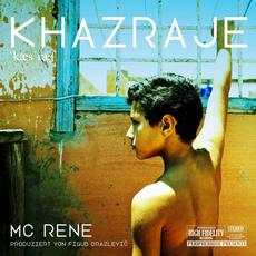 Khazraje mp3 Album by MC Rene