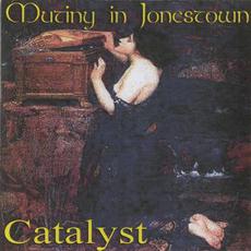 Catalyst mp3 Album by Mutiny in Jonestown