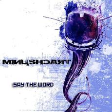 Say The Word mp3 Single by minusheart.