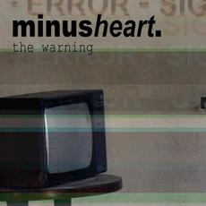 The Warning mp3 Single by minusheart.