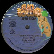 Give It All You Got (Doggy Style) mp3 Single by Afro-Rican