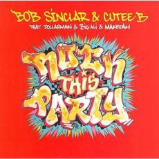 Rock This Party (Everybody Dance Now) mp3 Single by Bob Sinclar & Cutee B