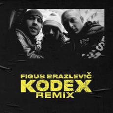 Kodex (Remix) mp3 Single by Figub Brazlevič