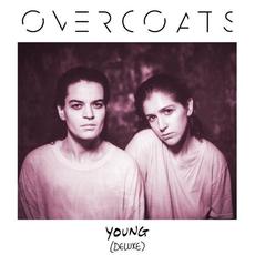 YOUNG (Deluxe Edition) mp3 Album by Overcoats