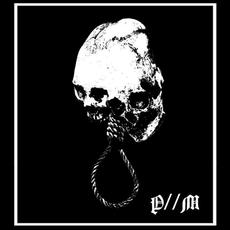P//M (Reissue) mp3 Album by Primitive Man