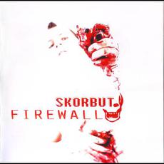 Firewall mp3 Album by Skorbut